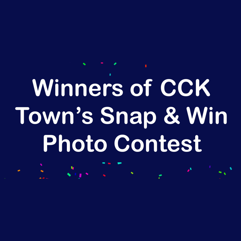 Winners of CCK Town’s Snap & Win Photo Contest