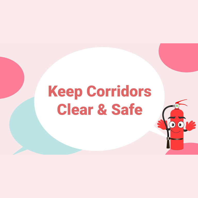 Keep Corridors Clear & Safe